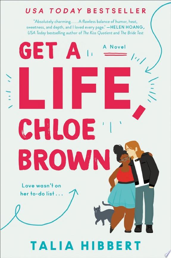 “Embrace Love and Growth: A Review of ‘Get a Life, Chloe Brown’ by Talia Hibbert”