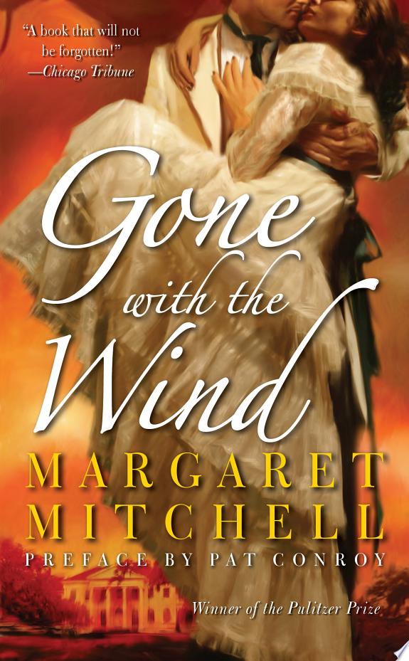 Gone with the Wind by Margaret Mitchell: Book Review