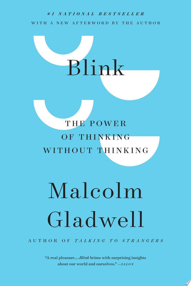 Blink by Malcolm Gladwell: Book Review