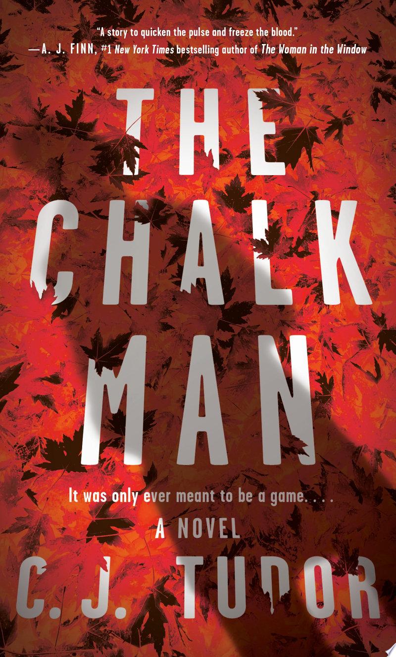 The Chalk Man by C.J. Tudor: Book Review