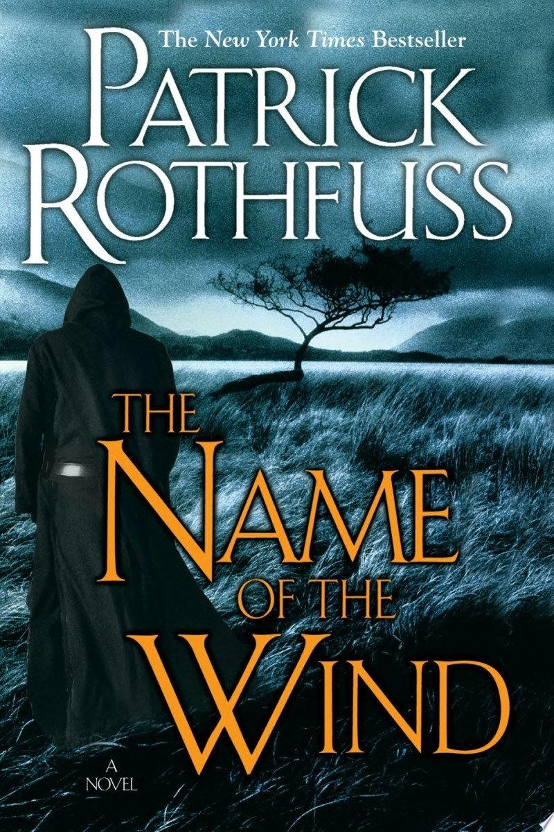 The Name of the Wind by Patrick Rothfuss: Book Review