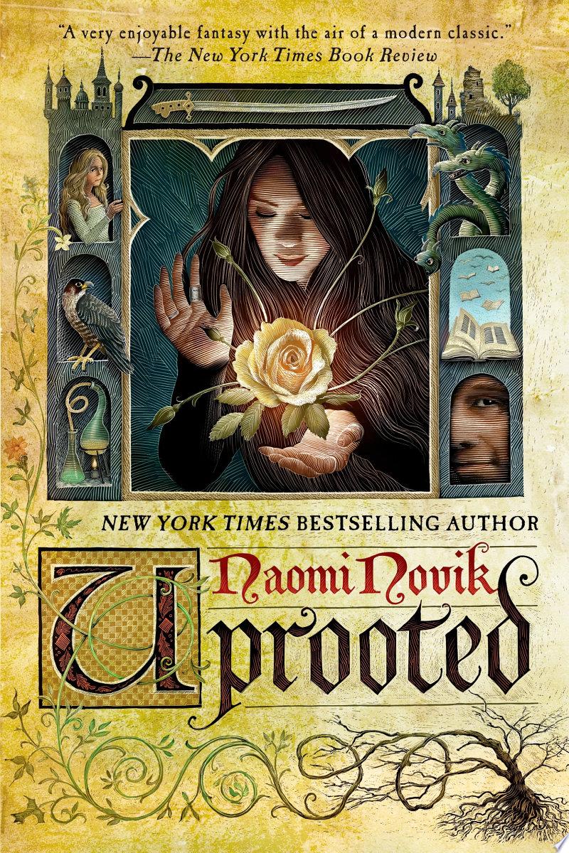 Uprooted by Naomi Novik: Book Review