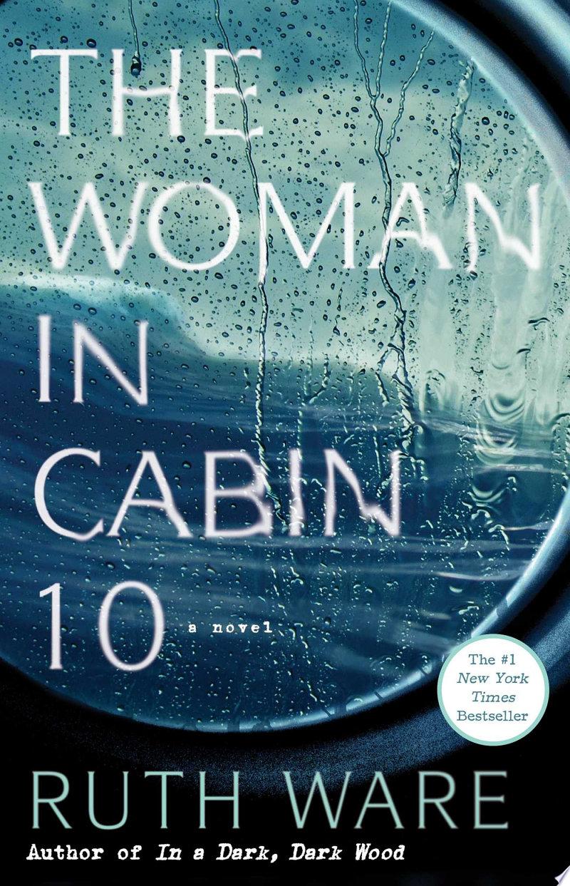 The Woman in Cabin 10 by Ruth Ware: Book Review