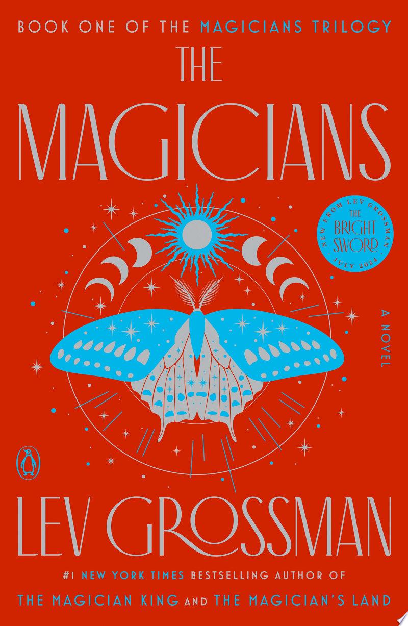 The Magicians by Lev Grossman: Book Review