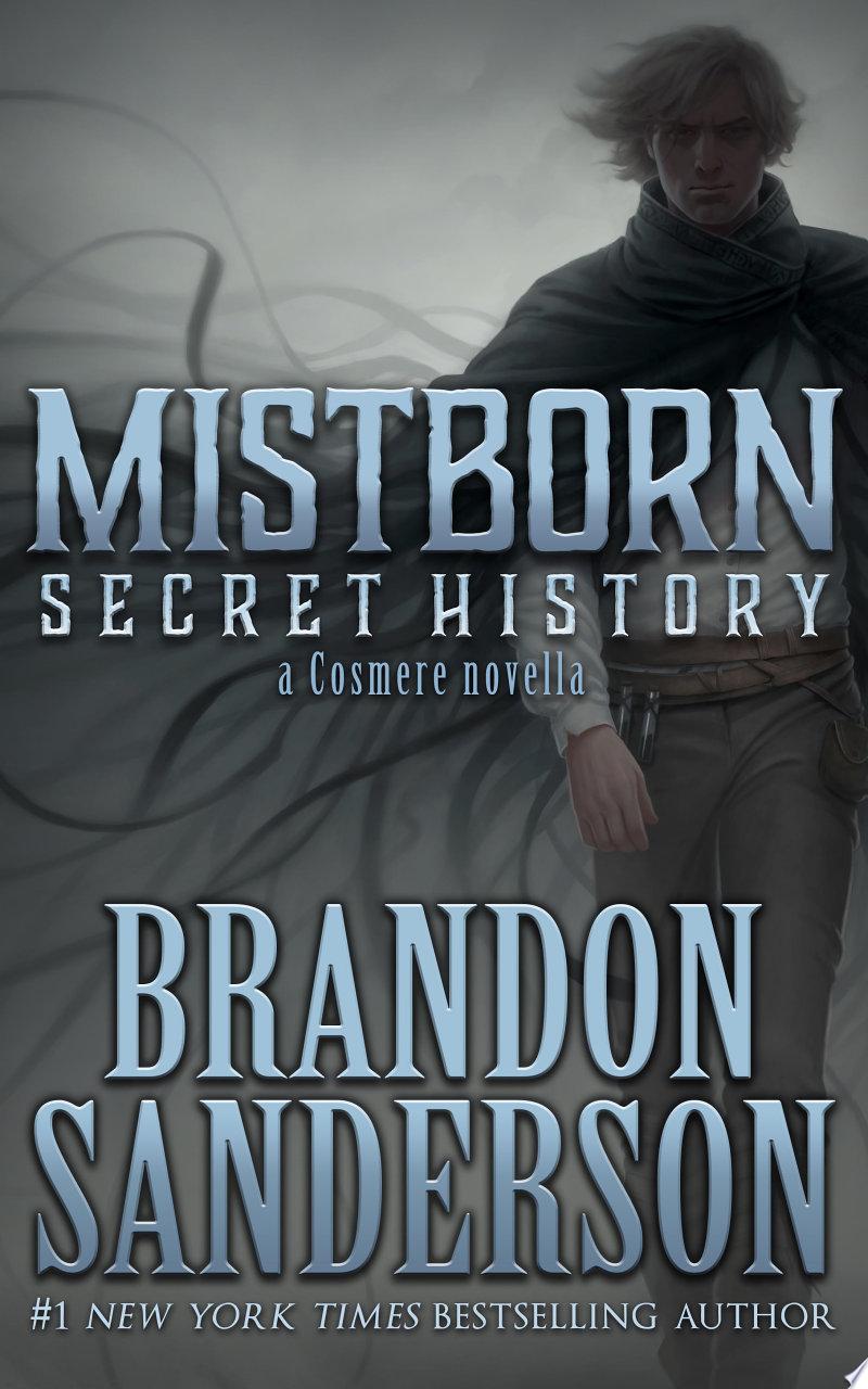 Mistborn: Secret History by Brandon Sanderson: Book Review