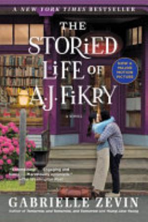 The Storied Life of A.J. Fikry by Gabrielle Zevin: Book Review