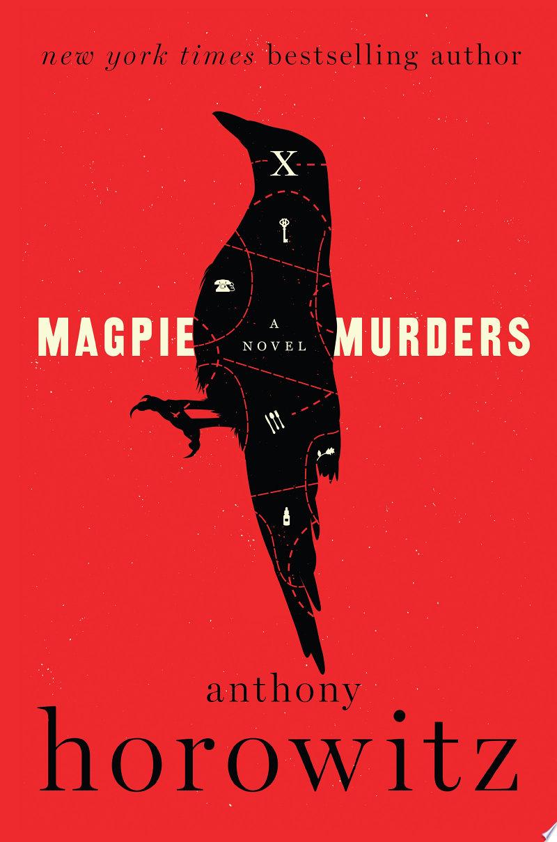 “The Magpie Murders” by Anthony Horowitz: Book Review