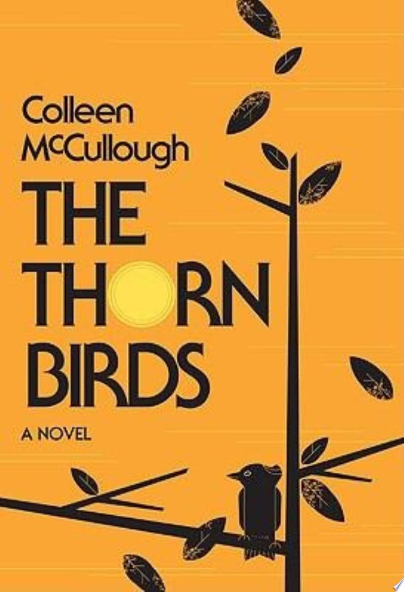 The Thorn Birds by Colleen McCullough: Book Review