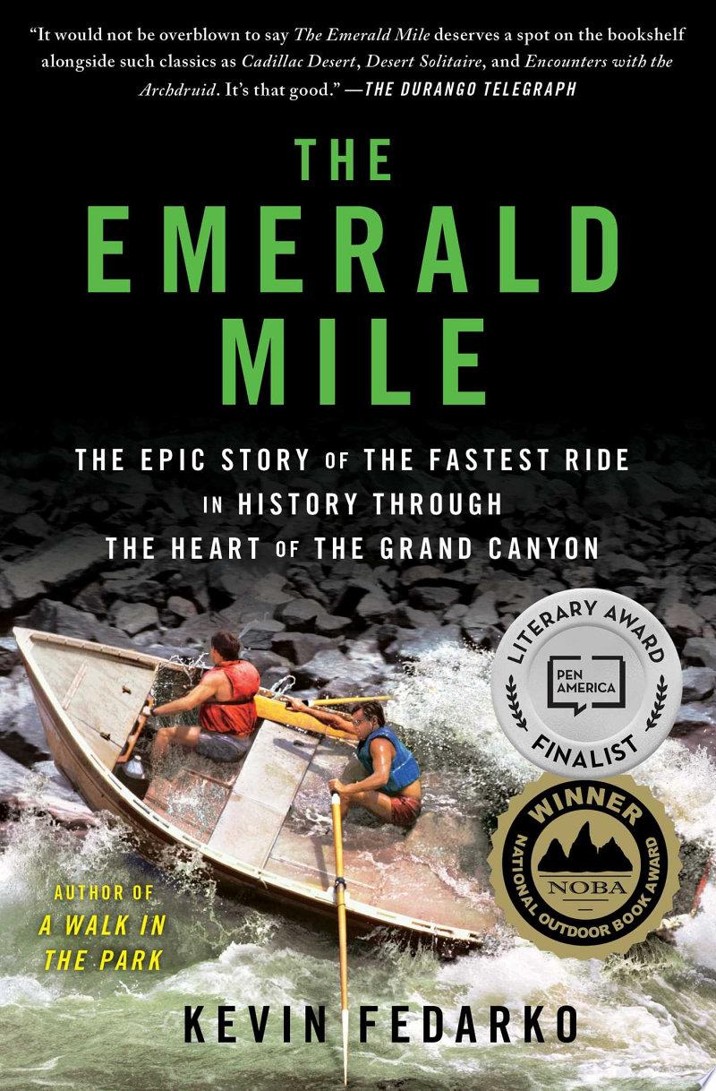 The Emerald Mile by Kevin Fedarko: Book Review